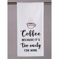 Tarifa Too Early for Wine Kitchen Towel, 4PK TA3686208